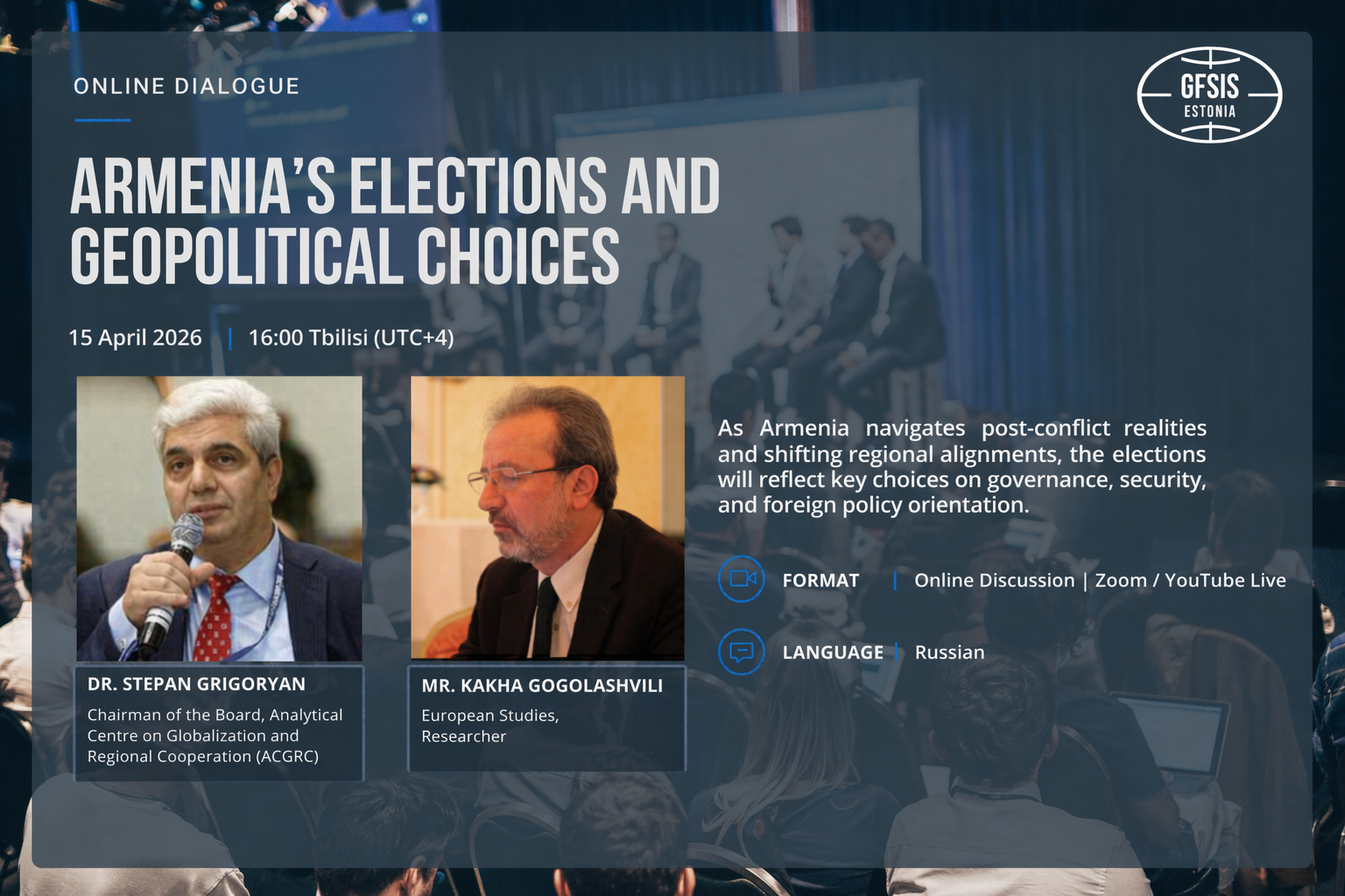 Online Dialogue: Armenia’s Elections and Geopolitical Choices