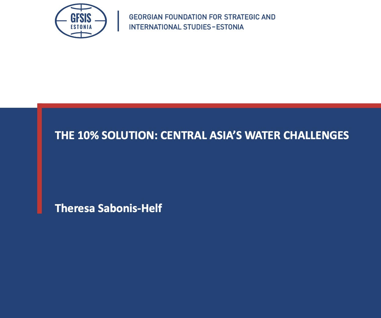 The 10% Solution: Central Asia’s Water Challenges